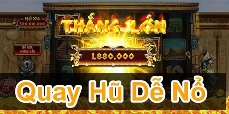 Nét nổi bật về game nổ hũ uy tín 